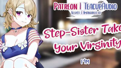 Step-sister Takes Your Virginity (f4m) (NSFW Audio Roleplay)